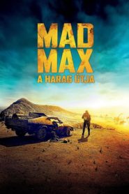 Mad Max – A harag útja