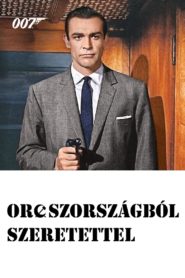 007 – Oroszországból szeretettel