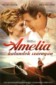 Amelia – Kalandok szárnyán