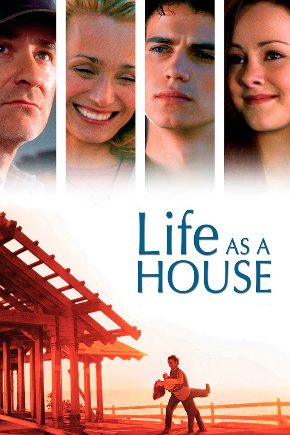 Жизнь как дом 2001. Hayden Christensen Life as a House. Жизнь как дом. Постеры к фильму жизнь как дом.